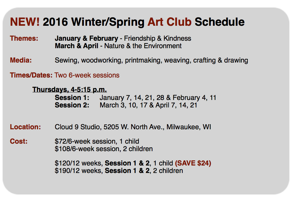 C9W Art Club Schedule Winter & rSpring 2016